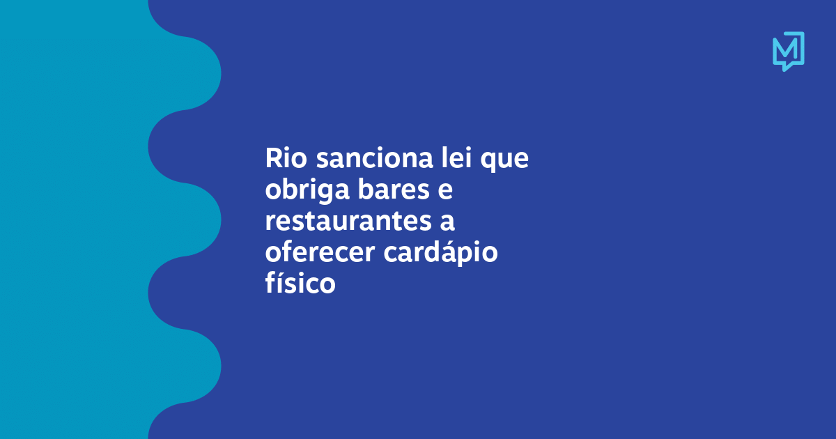 Prefeito sanciona lei que obriga bares e restaurantes a oferecer