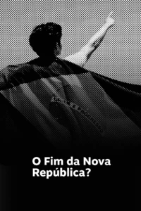 Capa do curso do Meio: O fim da nova república?